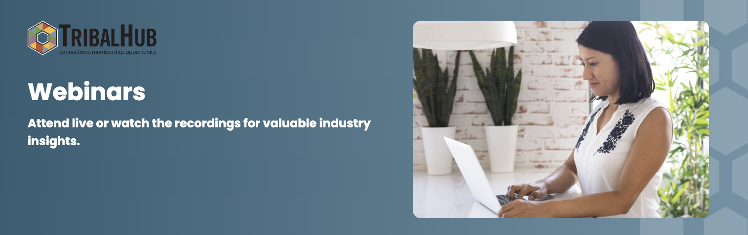 tribal net webinar tribal net webinar